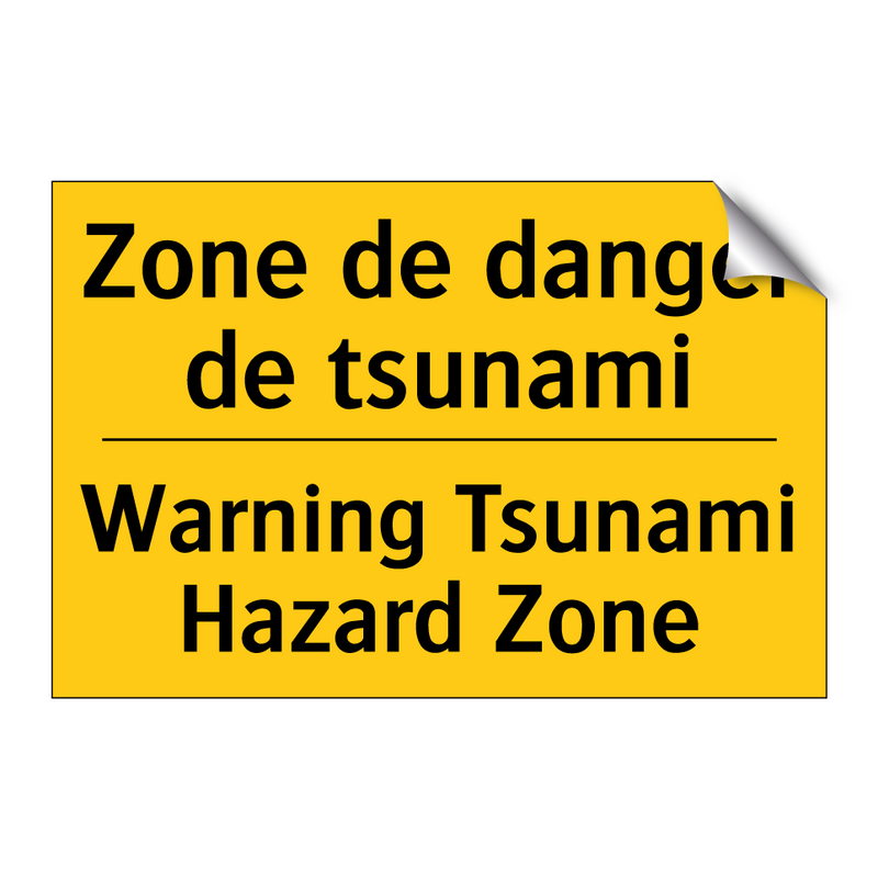 Zone de danger de tsunami - Warning Tsunami Hazard Zone