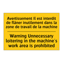 Avertissement Il est interdit  /.../ - Warning Unnecessary loitering  /.../