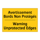 Avertissement Bords Non Protégés /.../ - Warning Unprotected Edges
