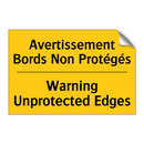 Avertissement Bords Non Protégés /.../ - Warning Unprotected Edges