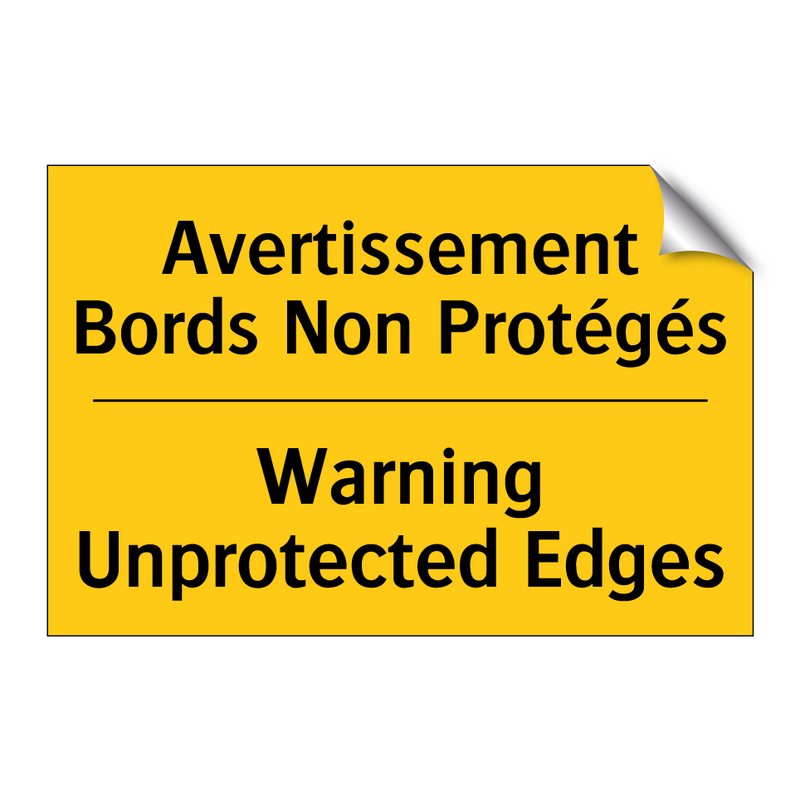 Avertissement Bords Non Protégés /.../ - Warning Unprotected Edges