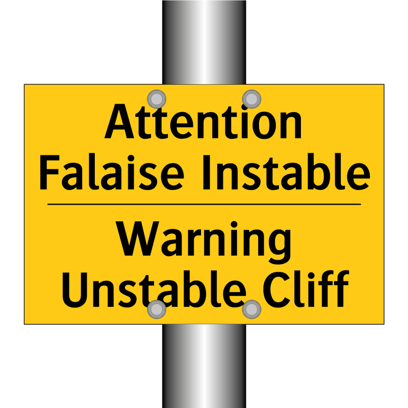 Attention Falaise Instable - Warning Unstable Cliff