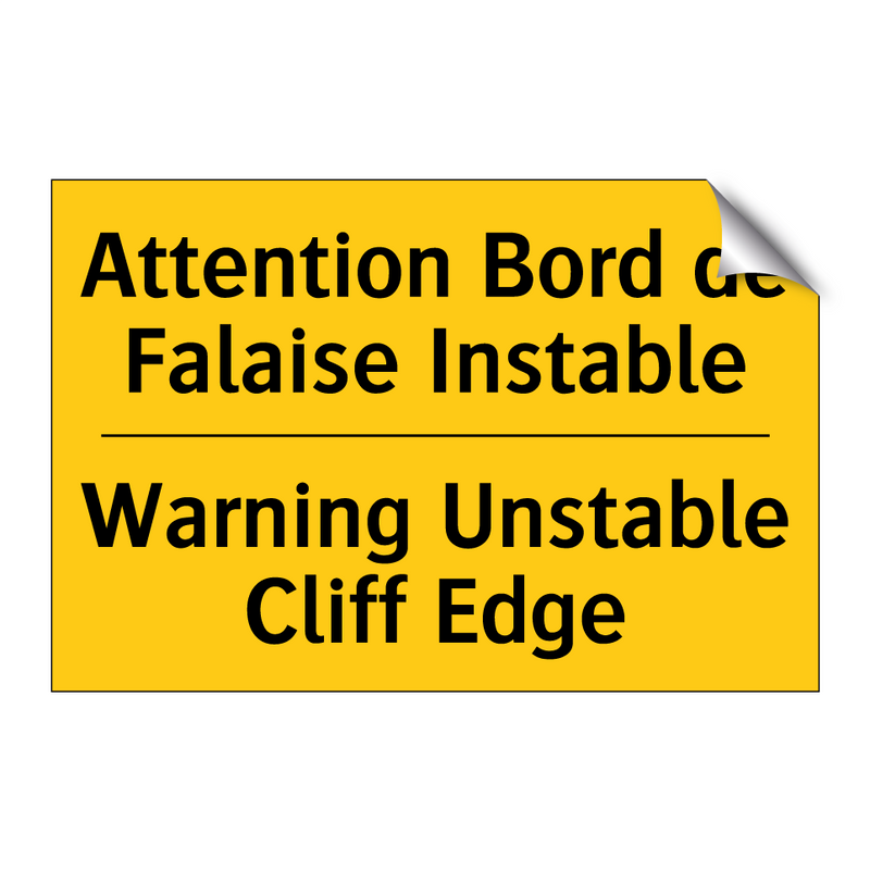 Attention Bord de Falaise Instable /.../ - Warning Unstable Cliff Edge