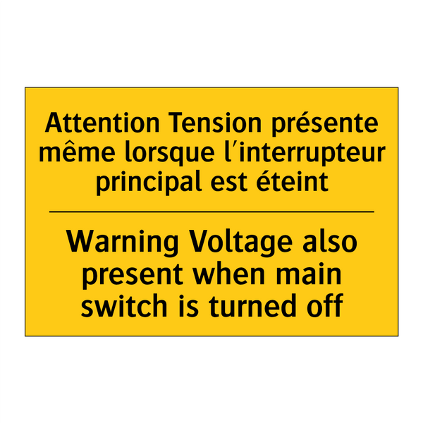 Attention Tension présente même  /.../ - Warning Voltage also present when  /.../