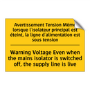 Avertissement Tension Même lorsque  /.../ - Warning Voltage Even when the  /.../
