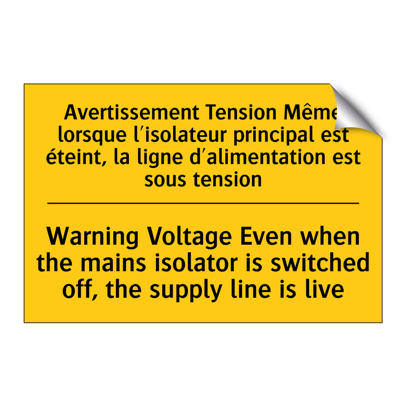 Avertissement Tension Même lorsque  /.../ - Warning Voltage Even when the  /.../