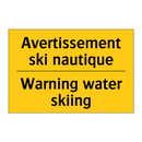 Avertissement ski nautique - Warning water skiing