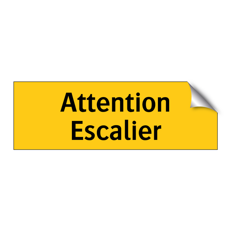 Attention Escalier