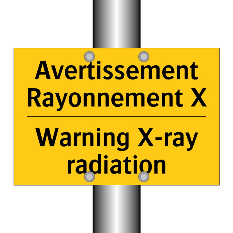Avertissement Rayonnement X. - Warning X-ray radiation