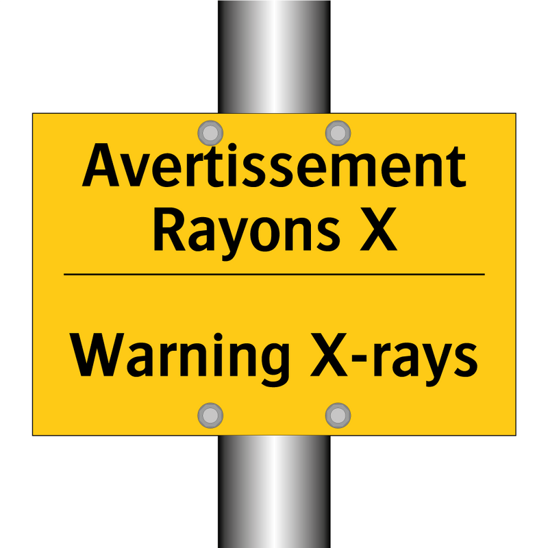 Avertissement Rayons X - Warning X-rays