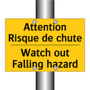 Attention Risque de chute - Watch out Falling hazard