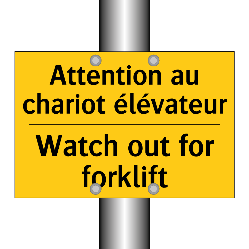 Attention au chariot élévateur - Watch out for forklift