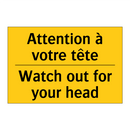 Attention à votre tête - Watch out for your head