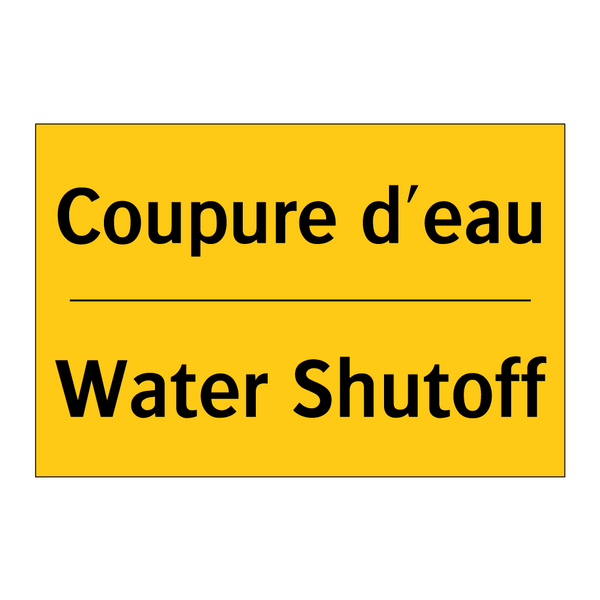 Coupure d'eau - Water Shutoff