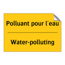 Polluant pour l'eau - Water-polluting