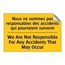 Nous ne sommes pas responsables  /.../ - We Are Not Responsible For Any  /.../