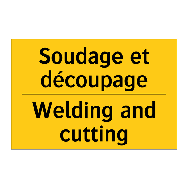 Soudage et découpage - Welding and cutting