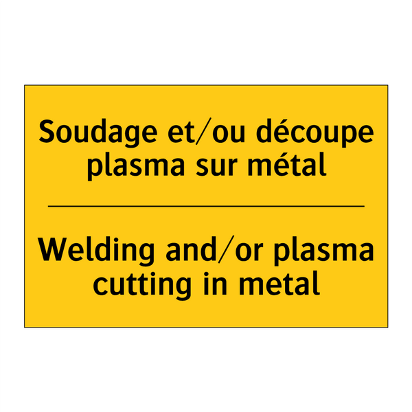 Soudage et/ou découpe plasma sur  /.../ - Welding and/or plasma cutting  /.../