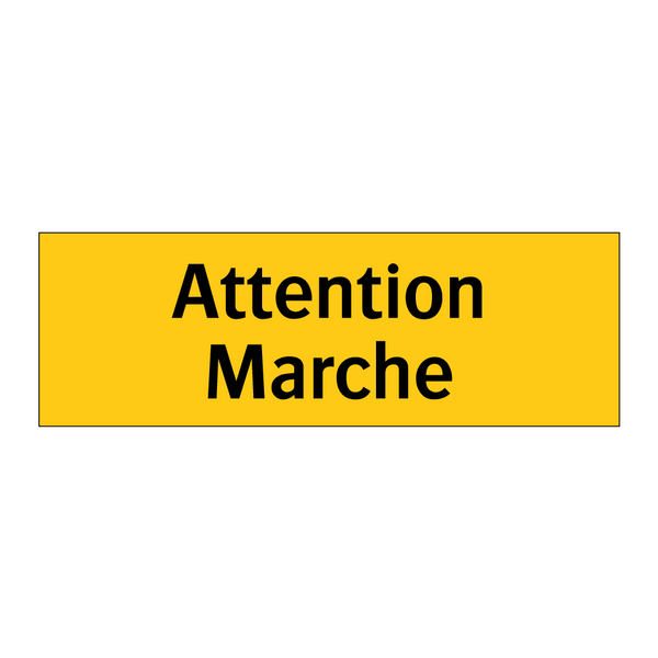 Attention Marche