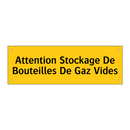 Attention Stockage De Bouteilles De Gaz Vides