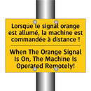 Lorsque le signal orange est allumé,  /.../ - When The Orange Signal Is On,  /.../
