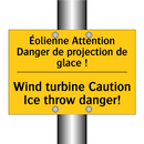 Éolienne Attention Danger de projection  /.../ - Wind turbine Caution Ice throw  /.../