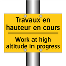 Travaux en hauteur en cours - Work at high altitude in progress /.../