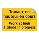 Travaux en hauteur en cours - Work at high altitude in progress /.../