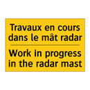 Travaux en cours dans le mât radar /.../ - Work in progress in the radar  /.../