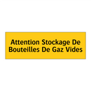Attention Stockage De Bouteilles De Gaz Vides