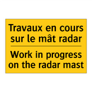 Travaux en cours sur le mât radar /.../ - Work in progress on the radar  /.../