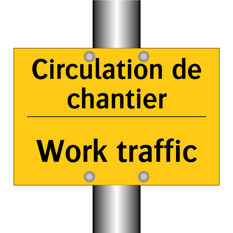 Circulation de chantier - Work traffic