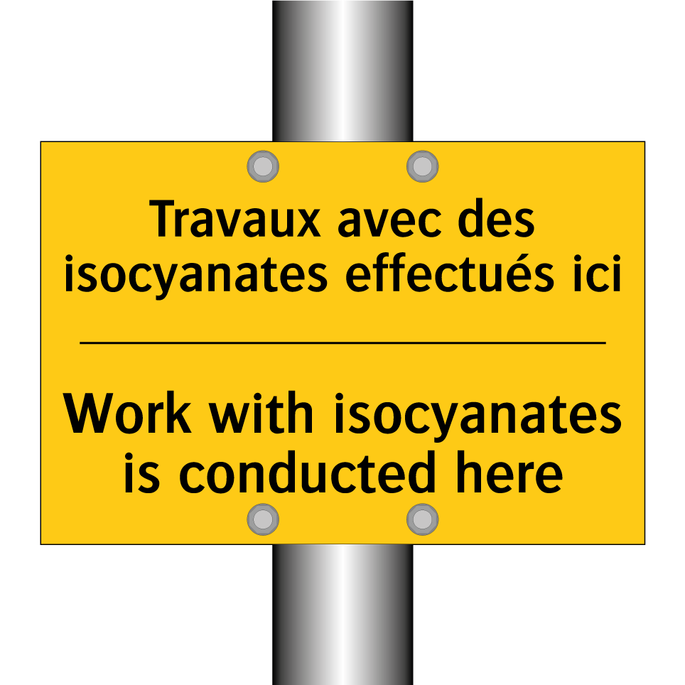 Travaux avec des isocyanates effectués  /.../ - Work with isocyanates is conducted  /.../