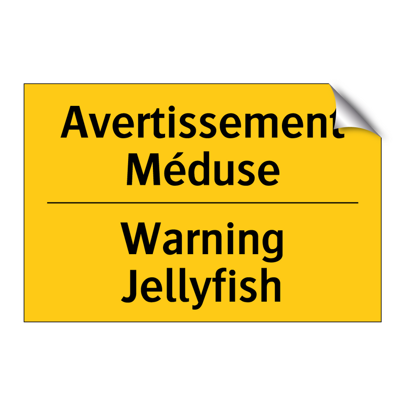 Avertissement Méduse - Warning Jellyfish