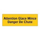 Attention Glace Mince Danger De Chute