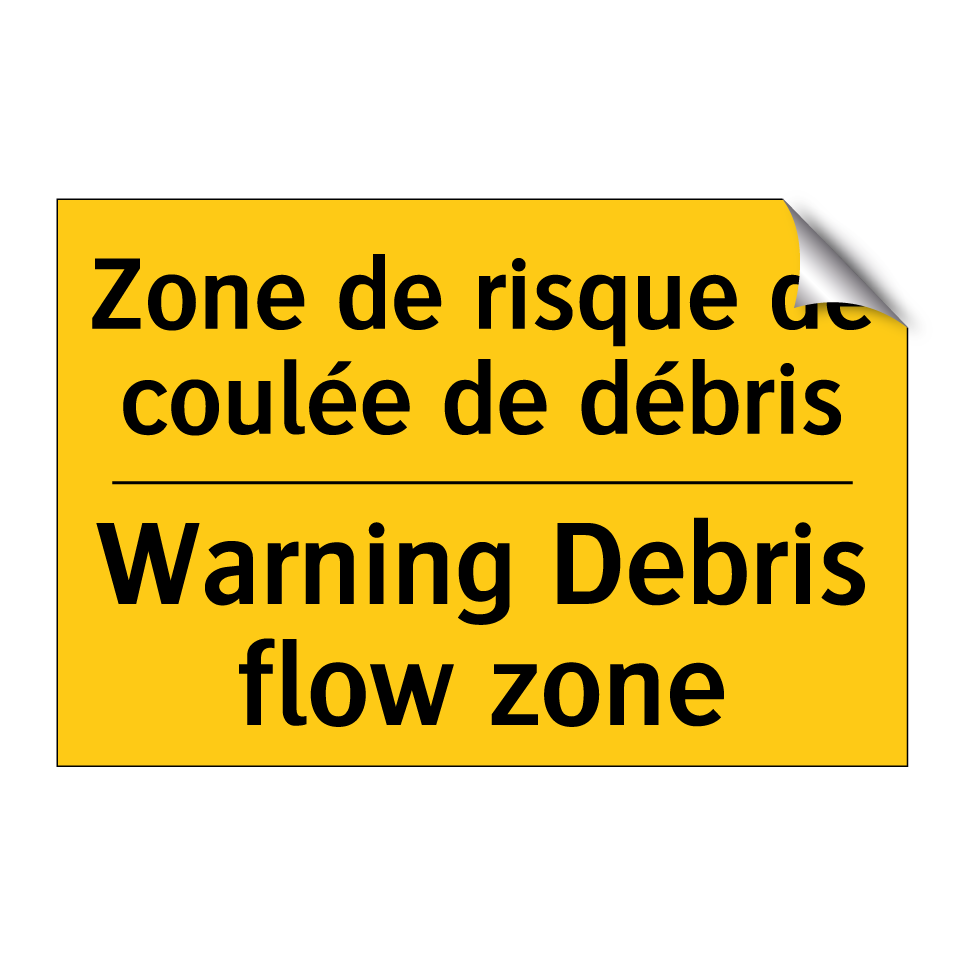 Zone de risque de coulée de débris /.../ - Warning Debris flow zone
