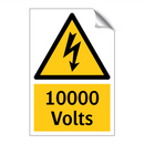 10000 Volts