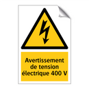 Avertissement de tension électrique 400 V