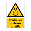 Contre les rouleaux rotatifs