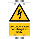 Un condensateur non chargé est mortel