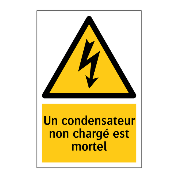 Un condensateur non chargé est mortel
