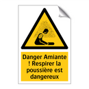 Danger Amiante ! Respirer la poussière est dangereux