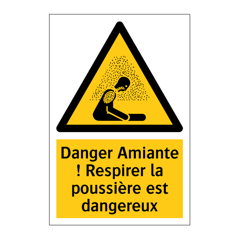 Danger Amiante ! Respirer la poussière est dangereux