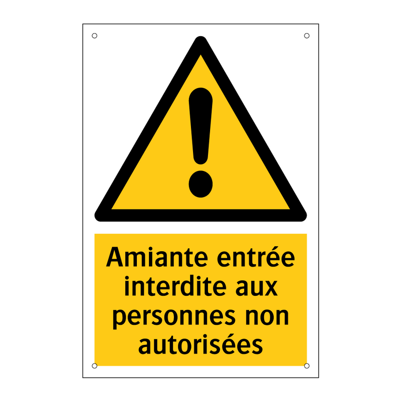 Amiante entrée interdite aux personnes non autorisées