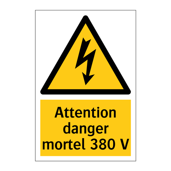 Attention danger mortel 380 V