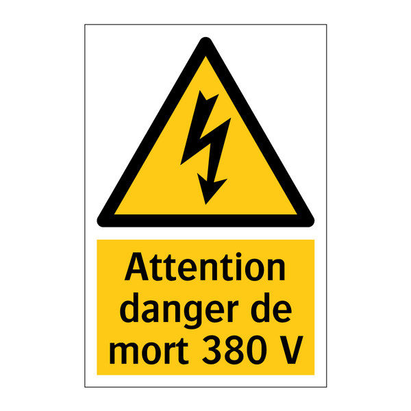 Attention danger de mort 380 V