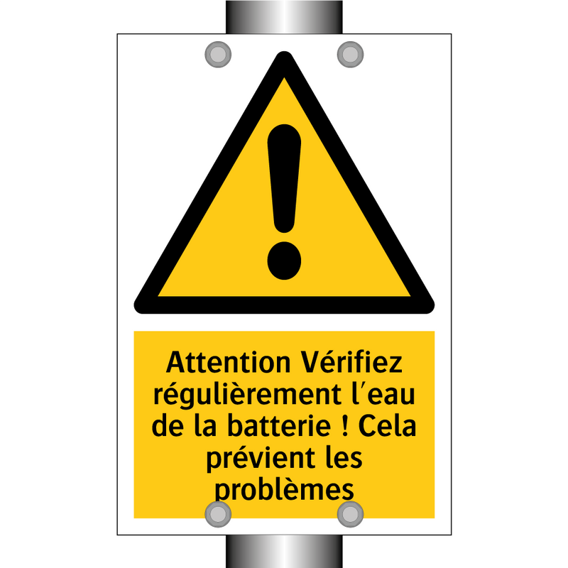 Attention Vérifiez régulièrement l'eau de la batterie ! Cela prévient les problèmes