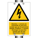 Attention : L'armoire de commande ne peut être ouverte que par du personnel qualifié. Prudence ! L'armoire électrique ne peut être ouverte que par des électriciens experts