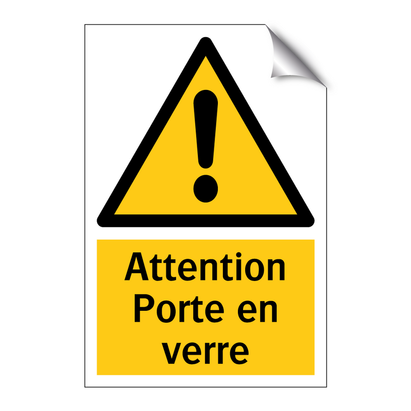 Attention Porte en verre