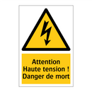 Attention Haute tension ! Danger de mort
